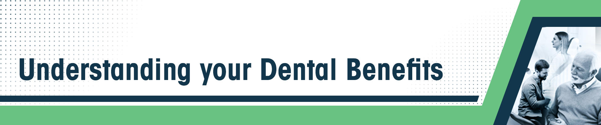 bental benefits banner green